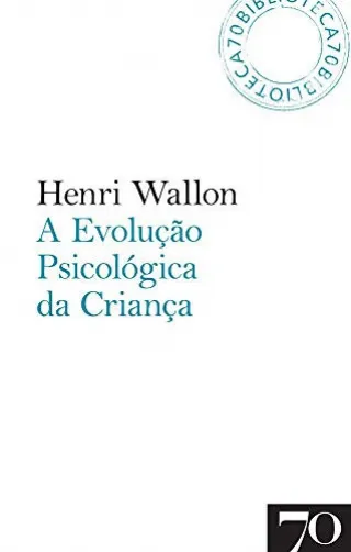 A Evolu��o Psicol�gica da Crian�a  -Portuguese Edition