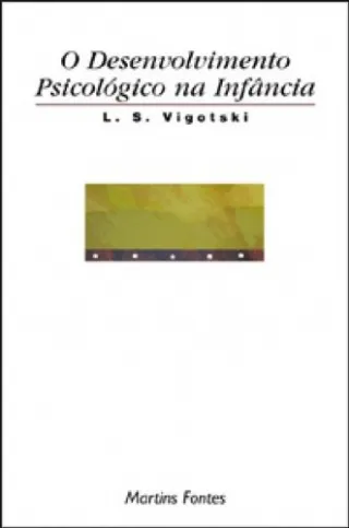 DESENVOLVIMENTO PSICOLOGICO NA INFANCIA, O