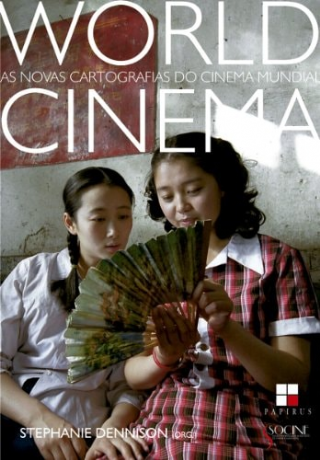 World Cinema as novas cartografias do cinema mundial