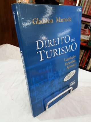 Direito do turismo legisla��o espec�fica aplicada