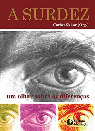A Surdez um olhar sobre as diferen�as