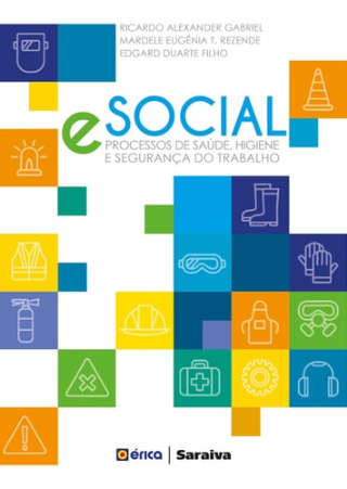 eSocial. Processos de Sade, Higiene e Segurana do Trabalho