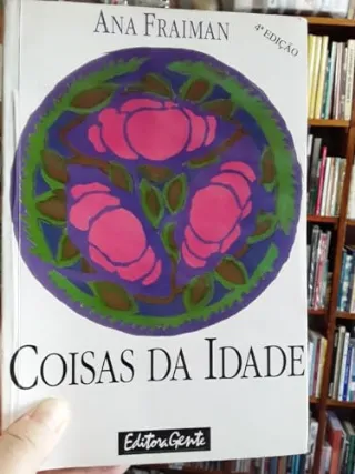 COISAS DA IDADE