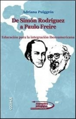 DE SIMON RODRIGUEZ A PAULO FREIRE  -Spanish Edition