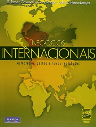 Neg�cios Internacionais. Estr�tegias, Gest�o e Nova Realidades  -Em Portuguese do Brasil
