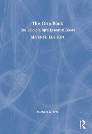 The Grip Book The Studio Grips Essential Guide
