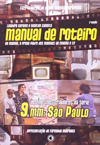 Manual de Roteiro ou manuel, o primo pobre dos manuais de cinema e tv