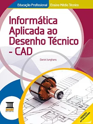 Inform�tica aplicada ao desenho t�cnico