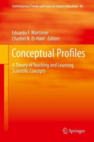 Conceptual Profiles: A Theory of Teaching and Learning Scientific Concepts  -Contemporary Trends and Issues in Science Education