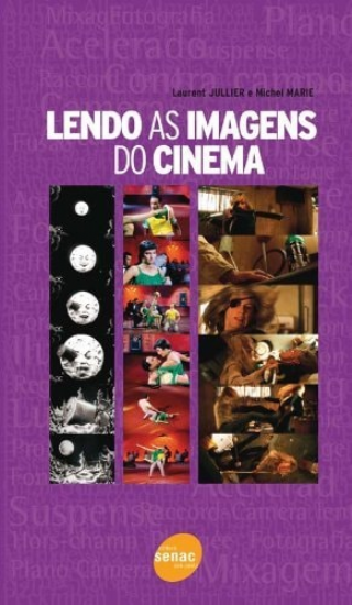 Lendo as Imagens do Cinema  -Em Portuguese do Brasil