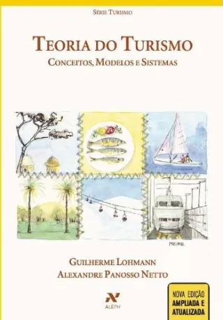 Teoria do turismo conceitos, modelos e sistemas
