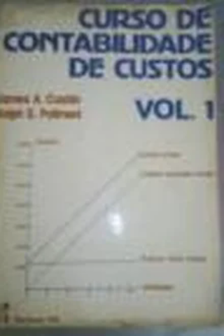 Curso de Contabilidade de Custos Vol. 1