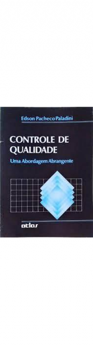 Controle de Qualidade- uma Abordagem Abrangente