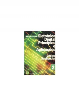 Eletrnica Digital Princpios e Aplicaes: Lgica Sequencial