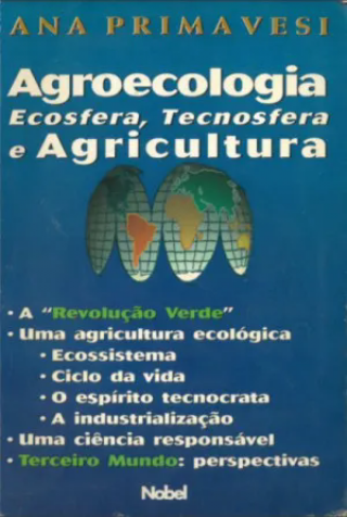 Agroecologia ecosfera, tecnosfera e agricultura