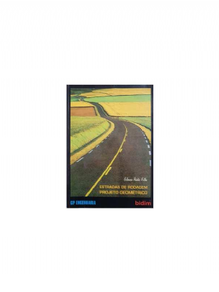 Estradas de Rodagem: Projeto Geom�trico
