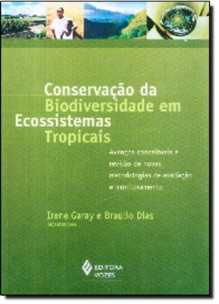 Conserva��o da biodiversidade em ecossistemas tropicais