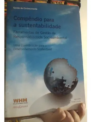Gest�o do Conhecimento: Comp�ndio Para A Sustentabilidade