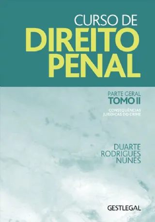 Curso de Direito Penal Parte Geral - Tomo II