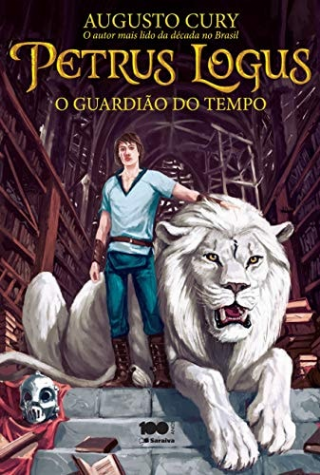 Petrus Logus: O Guardiao do Tempo  -Em Portugues do Brasil