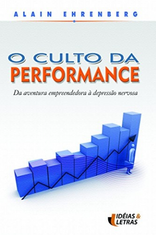 Culto da Performance, O