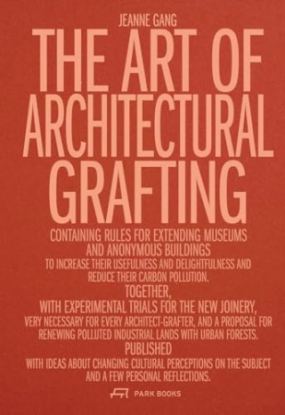 The Art of Architectural Grafting