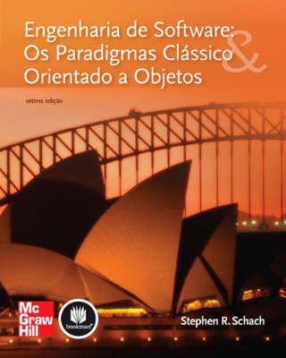 Engenharia de Software. Os Paradigmas Clssico e Orientado a Objetos