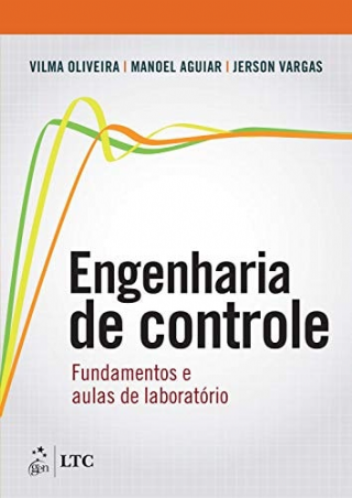 Engenharia de Controle: Fundamentos e Aulas de Laboratorio