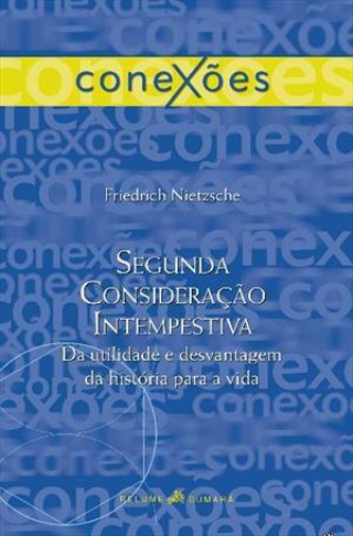 Segunda Considerao Intempestiva