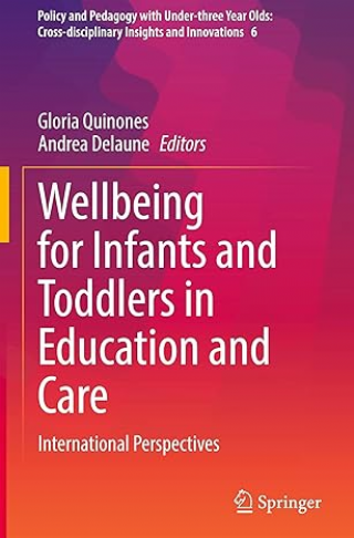 Wellbeing For Infants And Toddlers In Education And Care  -hardcover