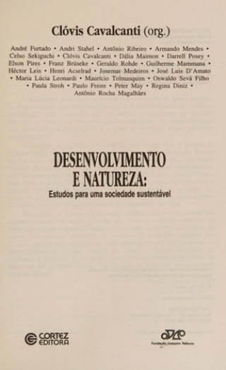 Desenvolvimento e natureza: Estudos para uma sociedade sustenta�vel  -Portuguese Edition