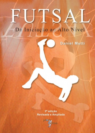 Futsal da inicia��o ao alto n�vel