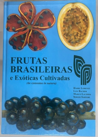 Frutas brasileiras e ex�ticas cultivadas de consumo in natura
