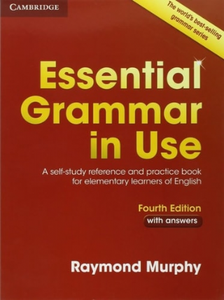 Essential Grammar in Use with Answers A Self-Study Reference and Practice Book for Elementary Learners of English