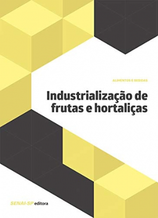 Industrializa��o de Frutas e Hortali�as