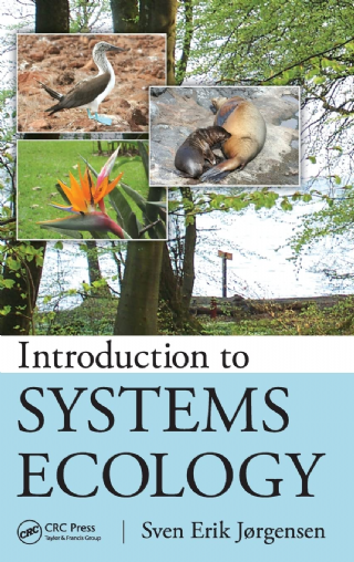 Introduction to Systems Ecology  -Applied Ecology and Environmental Management