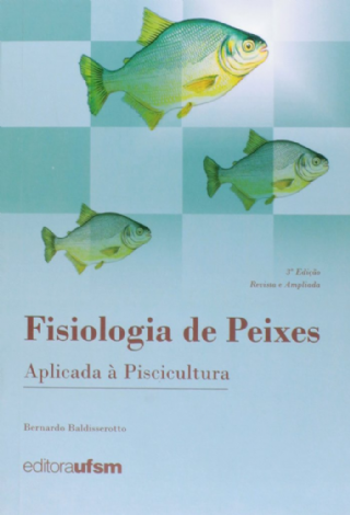 Fisiologia de Peixes Aplicada a Piscicultura